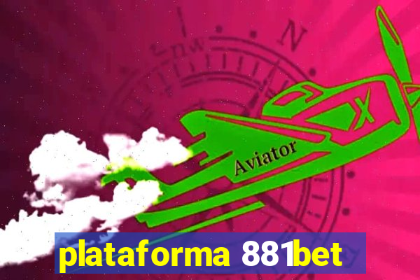 plataforma 881bet